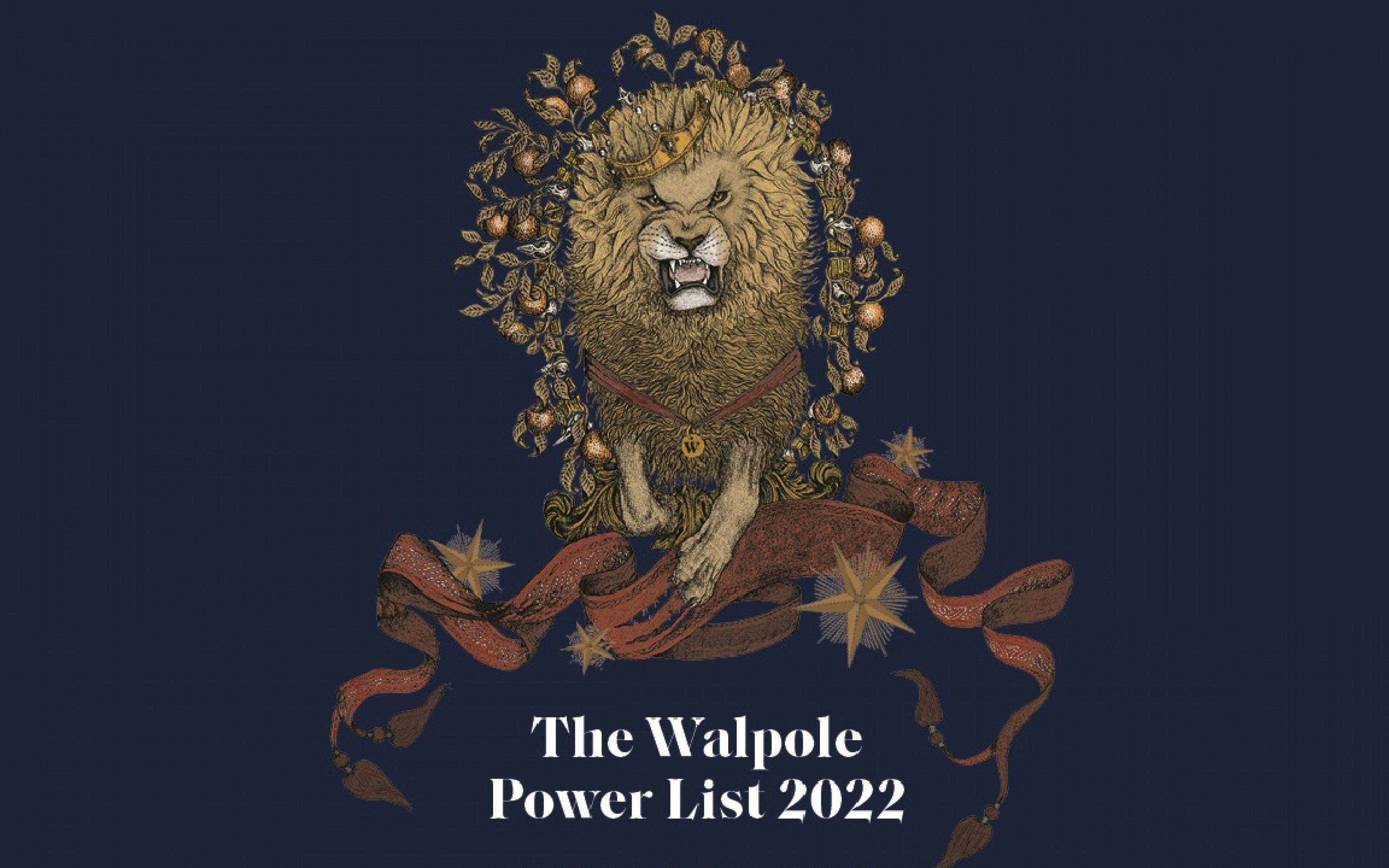 The Walpole Power List 2022