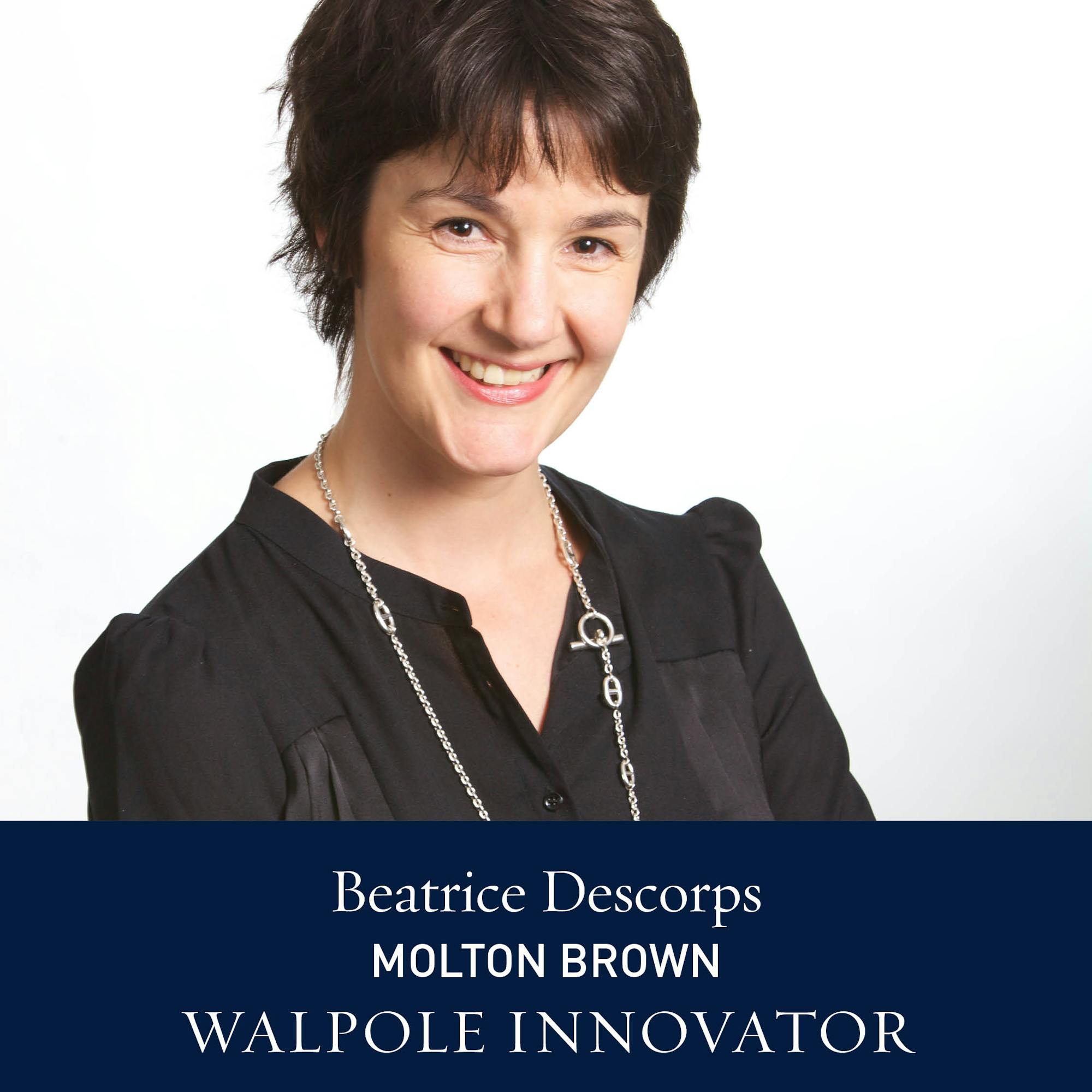 The Walpole Power List  The Innovators: Beatrice Descorps, Global Vice-President, Molton Brown 