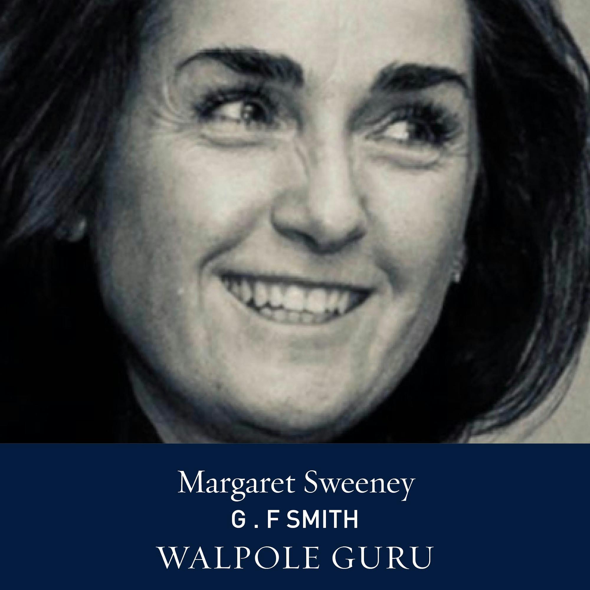 The Walpole Power List  The Gurus: Margaret Sweeney, Director of Business Development at G . F Smith 