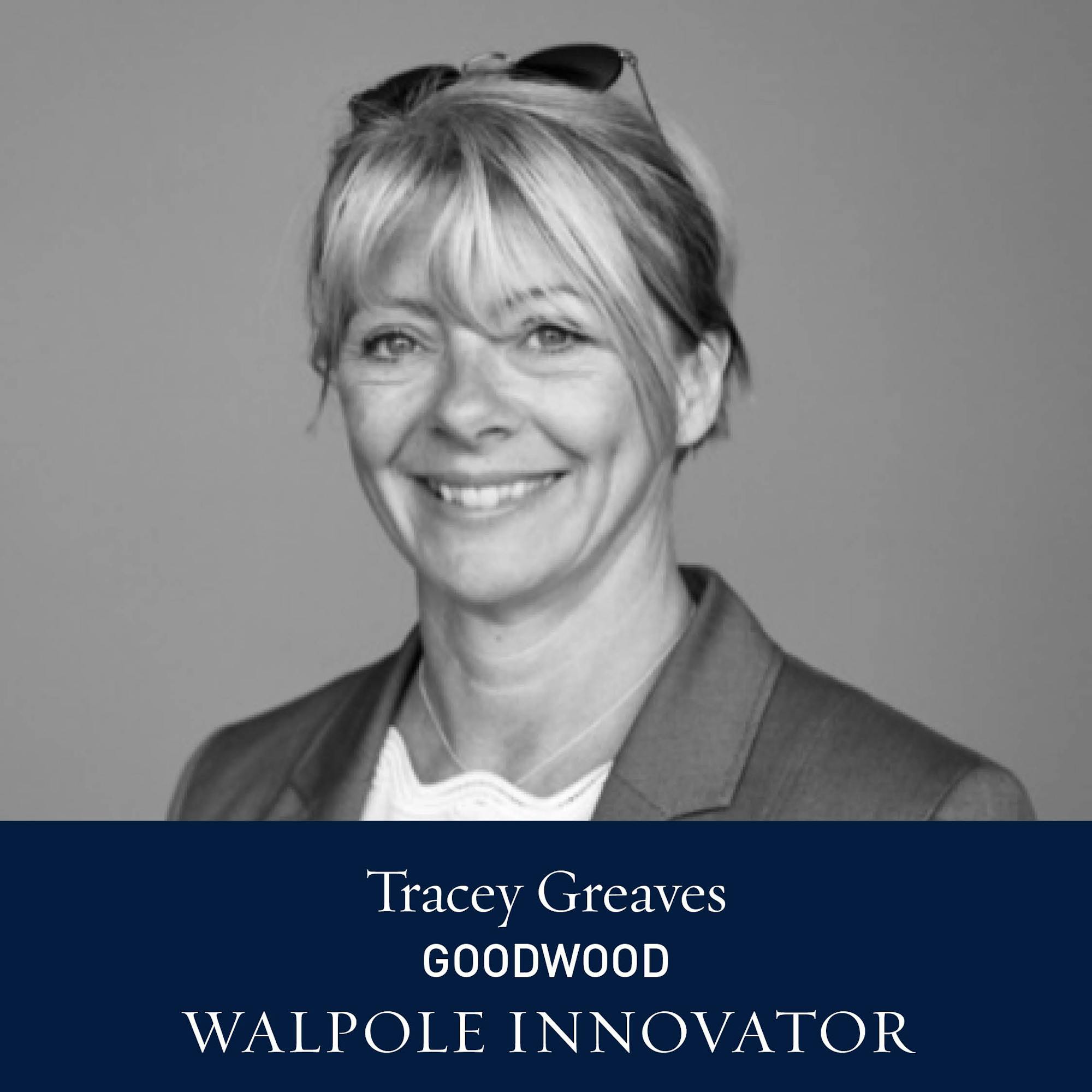The Walpole Power List The Innovators: Tracey Greaves, Chief Commercial Officer at Goodwood 